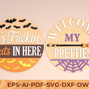 Frickin Bats In Here Halloween Sign Svg , Halloween Door Hanger Svg, Halloween Door Sign , Fall Decor , Glowforge Cricut, Laser Cut Files