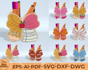 Teacher Bow Pencil Holder SVG, Personalized Teacher Gift, Back to School Desk Decor, Laser Cut File, Glowforge SVG Wood Pen Holder