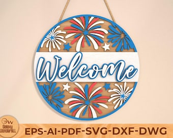 Welcome Fireworks Stars Sign, Round door hanger SVG, Patriotic welcome, 4th of July decor, Independence Day,Glowforge laser file, Cricut