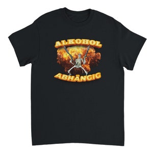 Alcohol Addict T-Shirt, Meme T-Shirt, Party T-Shirt, Funny Gift, Funny Meme T-Shirt, Funny T-Shirt, Drinking Shirt,