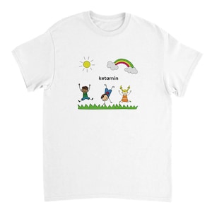 Ketamine T-Shirt, Meme T-Shirt, Party T-Shirt, Funny Gift, Funny Meme T-Shirt, Funny T-Shirt, Satire T-Shirt,