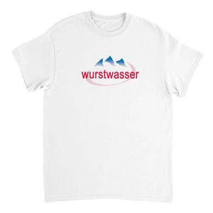 wurstwasser T-Shirt, Meme T-Shirt, Party T-Shirt, Funny Gift, Funny Meme T-Shirt, Funny T-Shirt, Satire T-Shirt,