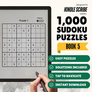 Peut inclure: Une tablette Kindle Scribe affiche un puzzle Sudoku avec le texte "Puzzle 1" et une indication de difficulté. L'image présente également le texte "1,000 Sudoku Puzzles Book 5" et des icônes pour les puzzles faciles, les solutions, la navigation et le téléchargement instantané.