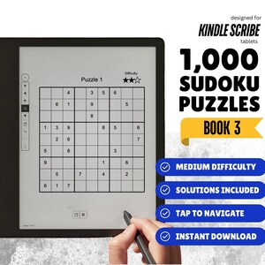 Peut inclure: Une tablette Kindle Scribe affiche un puzzle Sudoku du livre "1,000 Sudoku Puzzles Book 3". L'écran montre un puzzle de difficulté moyenne avec des chiffres et des cases vides. Le texte met en évidence les solutions et le téléchargement instantané.