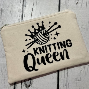 Zipper Pouch for Knitting, Crochet, Sewing and Craft Notions, Knitting Queen, Gift Idea for Knitter, Gadget or Cosmetics Case image 1