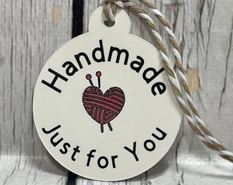 Gift Tag for Hand Made Gifts or Products, knitting Tag, Handmade Just for You Tag, Product Label, Knitting Tag, Gift Label for Knitted Gifts