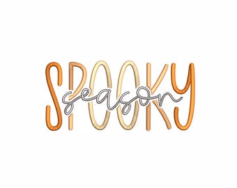 Spooky Season Machine Embroidery Design. 7 Sizes. Halloween Embroidery Design. Spooky Embroidery Design. Spooky Vibes Embroidery Design.