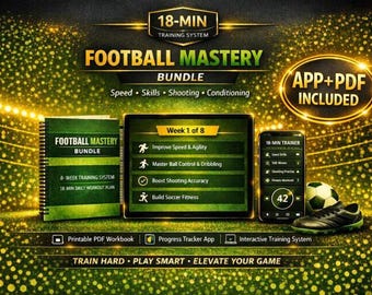 Migliora le tue abilità calcistiche a 360 gradi in 8 settimane / App Football Mastery + PDF di allenamento di 8 settimane / Dribbling, passaggi, tiri e preparazione fisica nel calcio