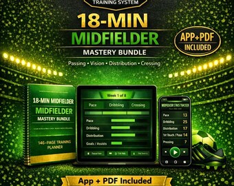 Control the Midfield in 8 Weeks | Midfielder Mastery App + 146‑Page Training PDF | Football / Soccer Passing, Touch & Fitness