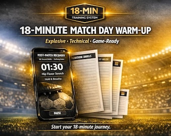 Start Fast on Match Day | 18‑Min Football Warm‑Up PDF + Bonus Blueprint | First Touch, Speed & Game‑Ready Activation