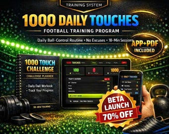 Trasforma il controllo di palla in 30 giorni / App 1000 Tocchi + Pacchetto completo di abilità in PDF / Calcio / Allenamento per la padronanza e la tecnica del pallone