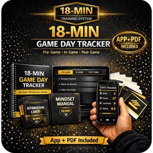 May include: A promotional image for the "18-MIN Training System" featuring a "Game Day Tracker." The image includes a notebook, tablet, smartphone, and affirmation cards. The color scheme is black and gold, with text that reads "App + PDF Included."
