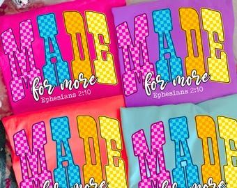 Made for More PNG, Christian Checkered Letter PNG, Faith Motivation Sublimation, Pastel Religious Shirt Design, Inspirational Jesus PNG