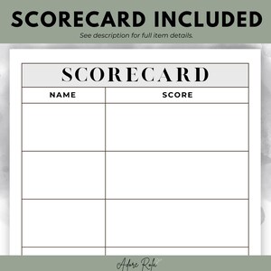 May include: A black and white printable scorecard with the title "SCORECARD" and columns labeled "NAME" and "SCORE".