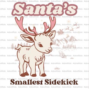 Santa&#39;s smallest sidekick png, reindeer png, vintage christmas png, retro christmas png, vintage reindeer png, family christmas shirt png