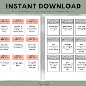 May include: A set of 18 printable office think fast cards. The cards are divided into two sets of nine. The first set is pink and has action cards with prompts like "Act out the moment you realize it's Friday." and "Pretend to be shocked by the content of an imaginary email." The second set is gray and has question cards with prompts like "What's a classic work-related emoji?" and "Name a reason to fake a smile in the office."