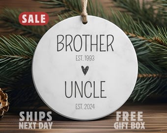Adorno navideño de "Ascendido a tío", recuerdo personalizado de "Hermano a tío", anuncio de embarazo del tío, regalo de Navidad para el nuevo tío