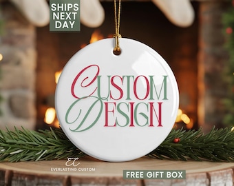 Adorno navideño de diseño personalizado, adorno de cerámica personalizado, adorno con foto personalizado, regalo de adorno personalizado, texto de diseño aquí