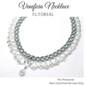 May include: A silver and clear beaded necklace with a teardrop pendant. The necklace is made with small round beads and crystal beads. The text "Veneficia Necklace TUTORIAL" is at the top of the image. The text "For Personal - Non Commercial Use Only" is at the bottom of the image.