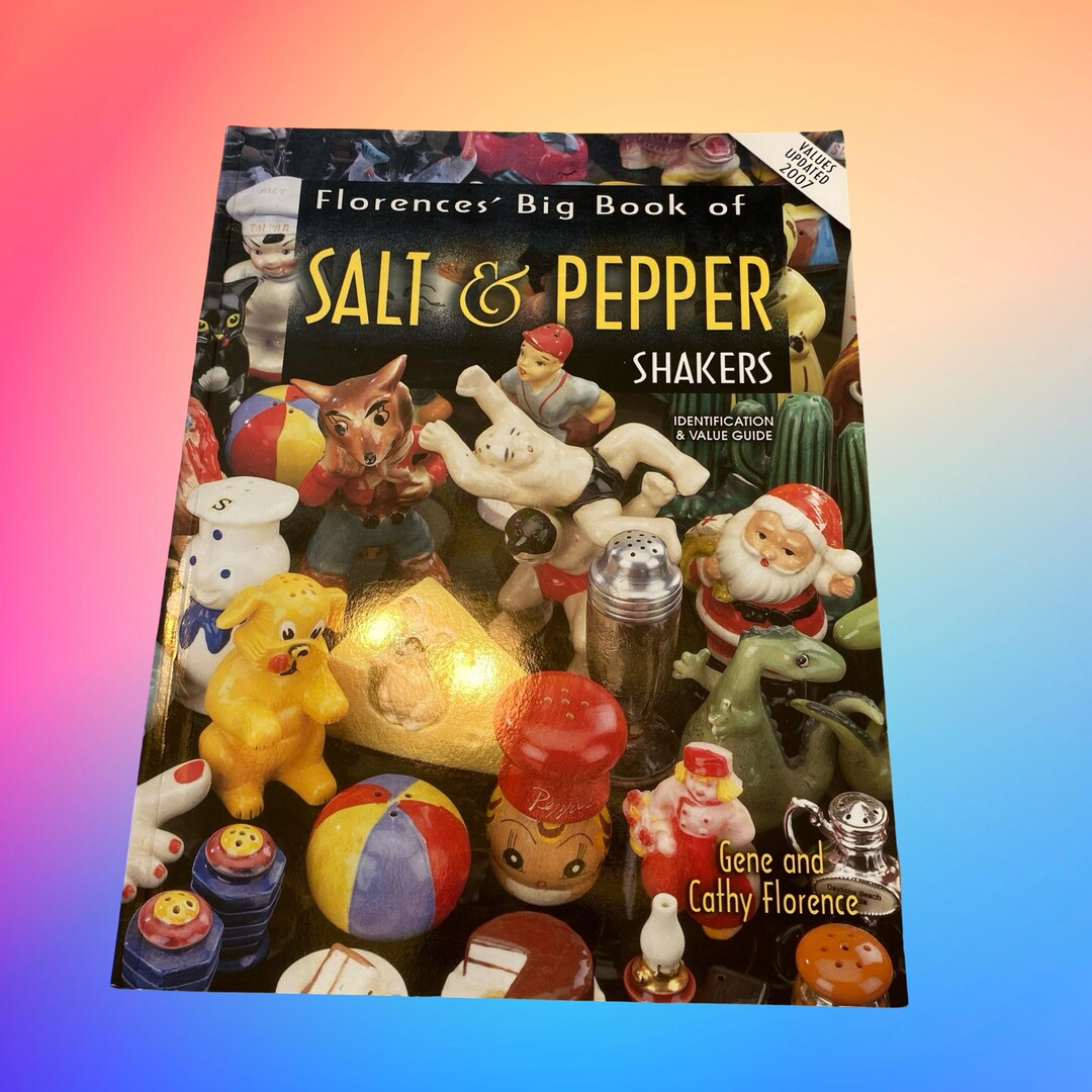 Florence's Big Book of Salt and Pepper Shakers - Reference Guide
