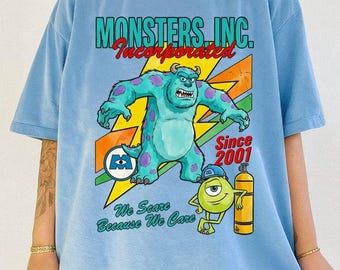 Monsters Inc Incorporated Since 2001 Shirt, Sulley Mike Wazowski Because We Care Tee, Disney Pixar Monsters University