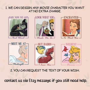 May include: A collection of six illustrated movie character designs, each with a unique title. The designs feature characters like Belle, Cinderella, and Ariel. Text includes "WE CAN DESIGN ANY MOVIE CHARACTER YOU WANT" and "YOU CAN REQUEST THE TEXT OF YOUR WISH."