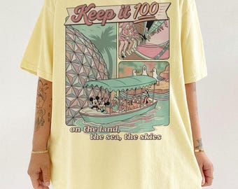 Keep It 100 On The Land The Seas The Skies Shirt, Disney Boat Seagull Tee, Disney Parks with Spaceship Earth T-shirt, Vintage Disney EPCOT