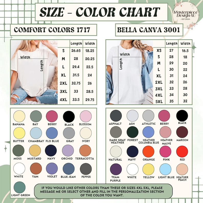 May include: Size and colour chart for Comfort Colours 1717 and Bella Canvas 3001 t-shirts. Includes size measurements in inches and a colour palette with options like black, white, and heather mauve. Text reads: "If you would like other colours than these or sizes 4XL 5XL, please message me..."