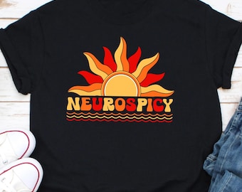 Neurospicy shirt, Funny ADHD Shirt, ADHD Sshirt, Neurodivergent Shirt, Neurodiversity Shirt, Neurodiversity Gift, Autism Awareness Shirt
