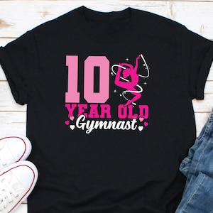 Camisa de gimnasta de 10 años, camisa de niño de gimnasia, camisa de cumpleaños de gimnasta, camisa de niña gimnasta, camisa amante de la gimnasia, camisa de chica deportiva