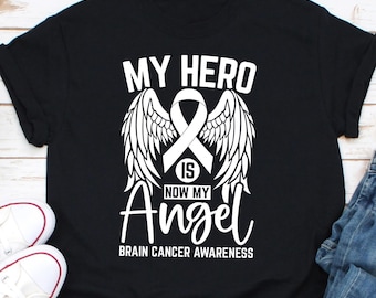 My Hero Is Now My Angel Shirt, Cancer Awareness For Brain Cancer Warrior Fighter Survivor, Grey Ribbon Tshirt For Brain Cancer
