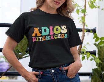 Shirt Adios Bitchachos, grappig Cinco De Mayo-shirt, Cinco De Drinko Bitchachos, T-shirt Cinco De Mayo Quote, Mexicaans Matching Party-shirt