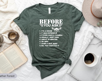 T-shirt Avant de demander, c'est un drone, T-shirt de pilote de drone, T-shirt de drone volant, T-shirt de drone, Cadeau pour propriétaire de drone, T-shirt d'opérateur de drone