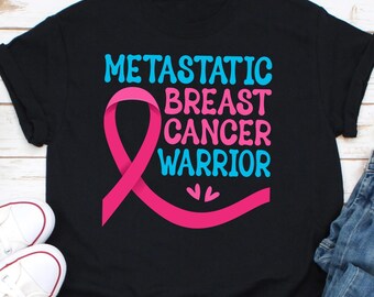 Metastasierende Brustkrebs Kriegerin Shirt, Brustkrebs Bewusstsein Shirt für Frauen, Pink Band, Brustkrebs Überlebend Geschenk, Krebs Unterstützung