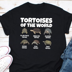 Tortoises of the World Shirt, Turtle Shirt, Funny Tortoise Tee, Tortoise Tshirt, Reptile Shirt, Turtle Gift, Turtle Lover T-shirt
