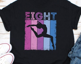 Eight Year Old Gymnast Shirt, Gymnastics Shirt, Gift For Gymnast, Gymnast Shirt, Gymnastics Party Shirt, Gymnastics Party Shirt