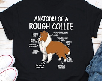 Anatomie d'une chemise Rough Collie, chemise pour chien Rough Collie, maman de chien, papa de chien, chemise de propriétaire de chien, chemise pour chien vintage, t-shirt pour amoureux des chiens, t-shirt pour chien mignon
