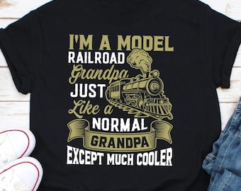 I'm A Model Railroad Grandpa Train Railroad Vintage T-Shirt, Old Retro Big Model Locomotive Gifts, Dad Father's Day Funny Engineer Trains