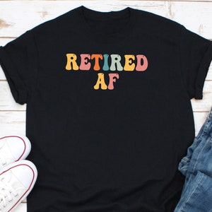 Shirt met pensioen, shirt met pensioen, shirt met pensioen, eindelijk met pensioen shirt, pensioen cadeau, shirt humor pensioen, shirt pensioen partij, shirt gepensioneerde vader, shirt gepensioneerde vader