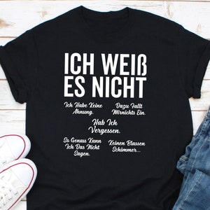 Ich Weib Es Nicht Shirt,  Deutschland Shirt, Germany Shirt, German Roots Shirt, German Language Shirt, German Lover Shirt, German Native Tee