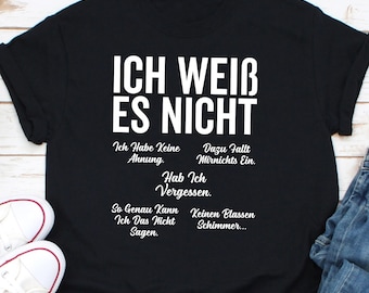 Ich Weib Es Nicht Shirt, Deutschland Shirt, Germany Shirt, German Roots Shirt, German Language Shirt, German Lover Shirt, German Native Tee