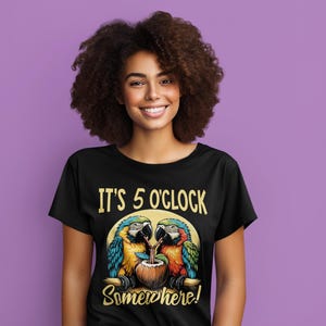 It&#39;s 5 O&#39;clock Somewhere Shirt, Happy Hour Shirt, Five O&#39;clock Shirt, Beach Shirt, Cruise Shirt, Party Shirt, Somewhere Summer Shirt