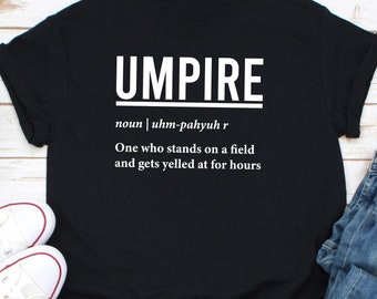 Umpire Shirt, Sports Official Shirt, Referee Shirt, World's Okayest Umpire Shirt, I'm the Umpire Shirt, Gift For Umpire, Best Umpire Shirt