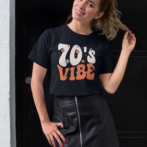 70s Vibes Shirt, 1970 shirt, Born in 1970s, Born in 70s shirt, Fashion Theme Party Outfit Seventies Shirt, Gift for the 70s Tshirt