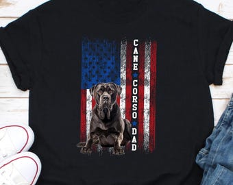 Cane Corso Dog Dad American Flag Shirt, Cane Corso Lover Shirt, Cane Corso Dad Shirt, Dog Lover Shirt, Dog Dad Shirt Gift, Fur Daddy Shirt