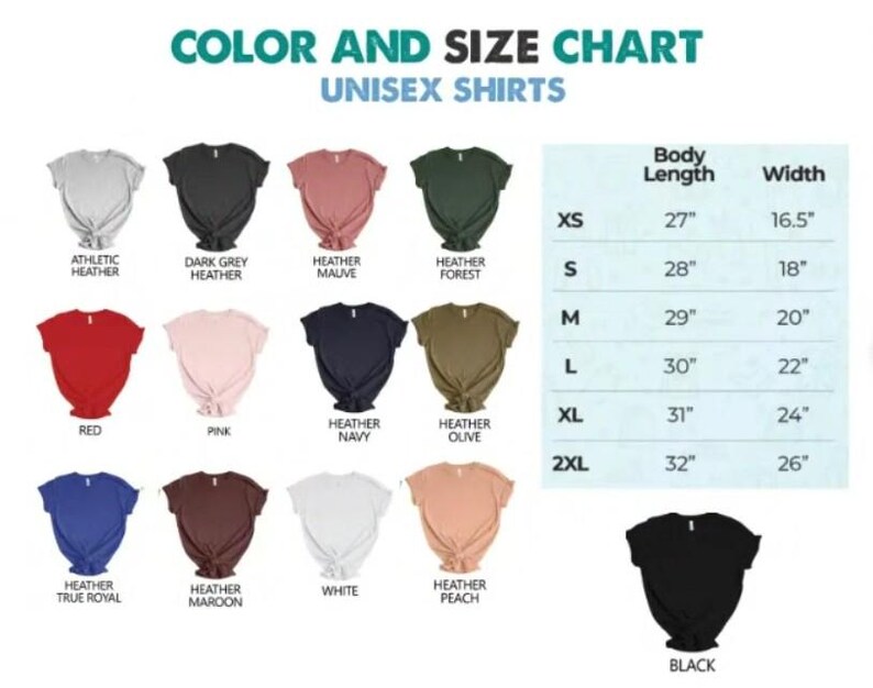 The image is a color and size chart for unisex t-shirts, displaying various color options and corresponding sizes.