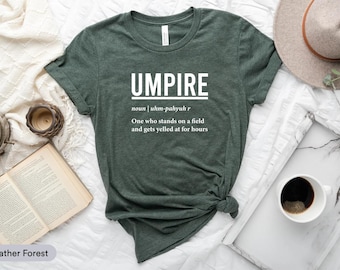Umpire Shirt, Sports Official Shirt, Referee Shirt, World's Okayest Umpire Shirt, I'm the Umpire Shirt, Gift For Umpire, Best Umpire Shirt