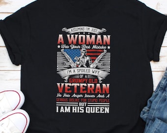 Femme gâtée d'une vieille chemise de vétéran grincheux, chemise de femme fière, chemise de femme de vétéran des États-Unis, cadeau de femme de vétéran, cadeau militaire à la retraite