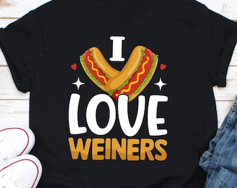 J'aime la chemise Weiners, cadeau drôle pour amateur de hot-dog, chemise sandwich hot-dog, chemise hot-dog, amoureux des chiens, teckel, chien saucisse, francs, saucisse de Francfort
