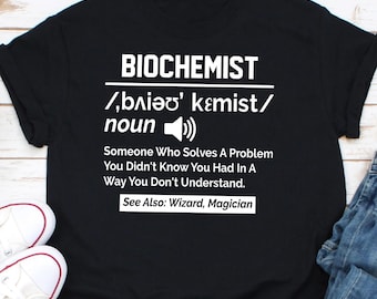 面白い生化学者名詞シャツ、新しい生化学者Tシャツ、生化学の学生博士課程卒業生へのギフト、生化学教師大学教授へのギフト